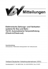 VDV-Mitteilung  9709 Elektronische Zahlungs- und Fahrkartensysteme für Bus und Bahn Teil 3 [Print]