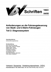 VDV-Schrift 166_2 Anforderungen an die Fahrzeugsteuerung von Stadt- und Bahnfahrzeugen [Print]