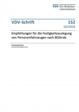 VDV-Schrift 152 Empfehlung für die Festigkeitsauslegung von Personenfahrzeugen nach BOStrab [Print]
