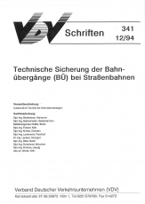 VDV-Schrift 341 Technische Sicherung der Bahnübergänge (BÜ) bei Straßenbahnen [PDF Datei]
