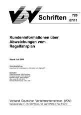 VDV-Schrift 720 Kundeninformationen über Abweichungen vom Regelfahrplan [Print]