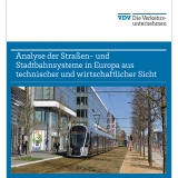 Analyse der Straßen- und Stadtbahnsysteme in Europa aus technischer und wirtschaftlicher Sicht [Print]