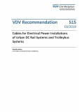 VDV-Schrift 515 Cables for Electrical Power Installations of Urban DC Rail Systems [Print]