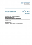 VDV-Schrift 363 BÜV-NE Vorschrift für die Sicherung der Bahnübergänge bei nichtbundeseigenen Eisenbahnen [Print]