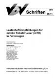 VDV-Schrift 700 Lastenheft - Empfehlung für mobile Ticketdrucker (mTD) ...[Print]