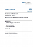 VDV-Schrift 461:  Ist-Daten-Schnittstelle Leitsystem (ITCS) – Betriebshofmanagementsystem (BMS) [PDF]