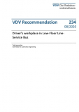 VDV Recommendation 234 “Drivers Workplace in the Low- Floor Line-Service Bus” [Print]