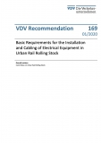 VDV-Schrift 169 Basic Requirements - Installation Electrical Equipment in Urban Rail Stock [Print]