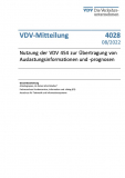 VDV-Mitteilung Nr. 4028: Nutzung der VDV 454 zur Übertragung von Auslastungsinformationen und -prognosen [Print]
