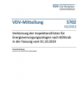 VDV-Mitteilung 5702 „Verkürzung der Inspektionsfristen für Energieversorgungsanlagen nach BOStrab in der Fassung vom 01.10.2019“[PDF]