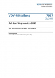VDV-Mitteilung 7057 „Auf dem Weg zum itcs 2030 - Von der Bestandsaufnahme und Zielbild“ [Print]