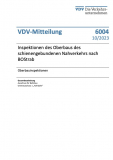 VDV-Mitteilung 6004 Inspektionen des Oberbaus des schienengebundenen Nahverkehrs nach BOStrab [Print]