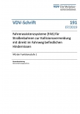 VDV-Schrift 191 Fahrerassistenzsysteme (FAS) für Straßenbahnen zur Kollisionsvermeidung ....[PDF Datei]