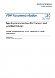 VDV Recommendation 150: Type Recommendations for Tramcars and Light Rail Vehicles [Print]