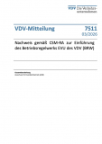 VDV-Mitteilung 7511: Nachweis gemäß CSM-RA zur Einführung des Betriebsregelwerks EVU des VDV (BRW) [PDF]
