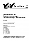 VDV-Schrift 350 Instandhaltung von Zugsicherungsanlagen - Stellwerksanlagen (Relaistechnik) [Print]