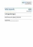 VDV-Schrift 426 Lichtsignalanlagen Beeinflussen über digitale Funktechnik [Print]