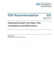 VDV-Schrift 551 Overhead Contact Line Poles, Pole Foundation and Wall Anchors [PDF Datei]