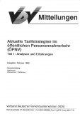 VDV-Mitteilung 9701 Aktuelle Tarifstrategien im öffentlichen Personennahverkehr (ÖPNV) .. [Print]