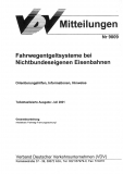 VDV-Mitteilung 9009 Fahrwegentgeltsysteme  bei Nichtbundeseigenen Eisenbahnen [Print]